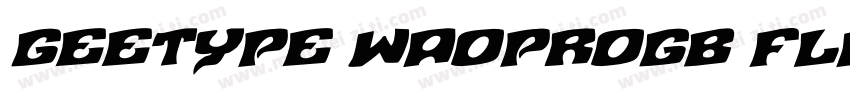 GEETYPE WaoProGB Flash H字体转换
